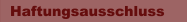 Haftungsausschluss